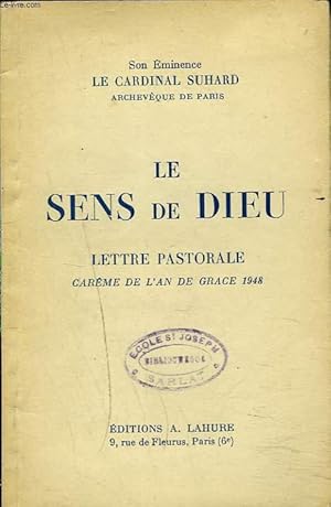 Seller image for LE SENS DE DIEU - LETTRE PASTORALE CAREME DE L'AN DE GRACE 1948. for sale by Le-Livre