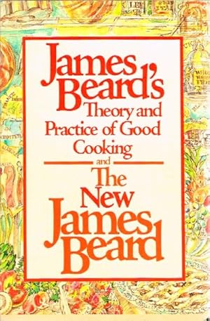 Bild des Verkufers fr James Beard's Theory and Practice of Good Cooking and The New James Beard zum Verkauf von Round Table Books, LLC