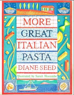 Seller image for More Great Italian Pasta for sale by Round Table Books, LLC