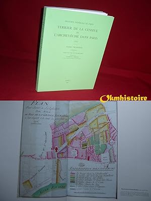 Terrier de la censive de l'archevêché dans Paris (1772 ) ------- Tome 3 , Supplément et Index des...