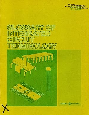 Image du vendeur pour Glossary of Integrated Circuit Terminology mis en vente par Book Booth
