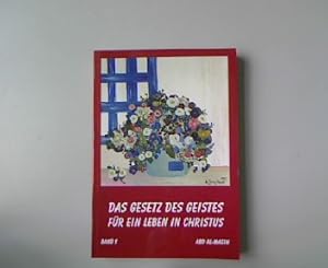 Bild des Verkufers fr Das Gesetz des Geistes fr ein Leben in Christus. (Rmer 8,2). Meditationen, Gebete und Fragen. band 1. zum Verkauf von Antiquariat Bookfarm