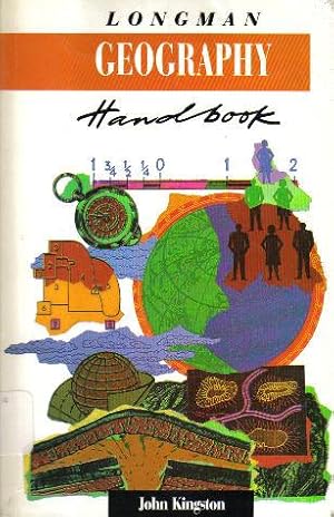 Longman Geography Handbook the Study of the Earth, Its Landforms and People