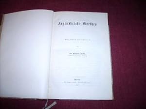 Jugendbriefe Goethes.