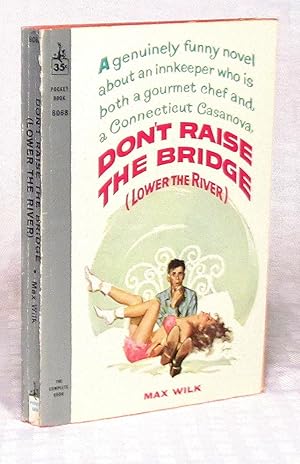 Seller image for Don't Raise the Bridge (Lower the River) for sale by you little dickens