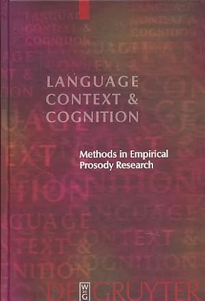 Imagen del vendedor de Methods in empirical prosody research. Language, context, and cognition Vol. 3. a la venta por Fundus-Online GbR Borkert Schwarz Zerfa