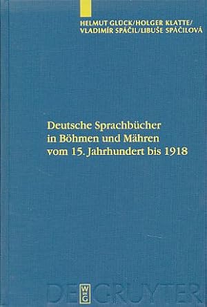 Bild des Verkufers fr Deutsche Sprachbcher in Bhmen und Mhren vom 15. Jahrhundert bis 1918. Eine teilkommentierte Bibliographie. Die Geschichte des Deutschen als Fremdsprache Bd. 2. zum Verkauf von Fundus-Online GbR Borkert Schwarz Zerfa