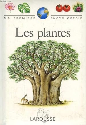 Bild des Verkufers fr MA PREMIERE ENCYCLOPEDIE, LES PLANTES zum Verkauf von Le-Livre