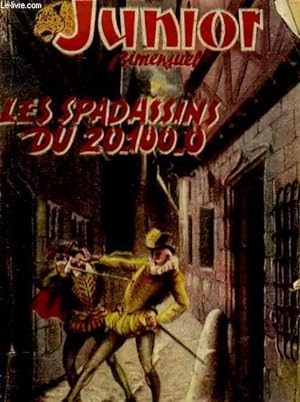 Image du vendeur pour LES SPADASSINS DU 20-100-0 mis en vente par Le-Livre