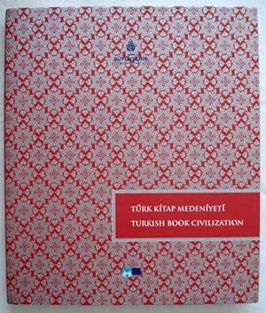 Immagine del venditore per Turkish book civilization = Turk kitap medeniyeti. venduto da BOSPHORUS BOOKS