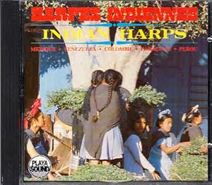 Harpes Indiennes - Indian Harps: Mexique - Venezuela - Colombie - Paraguay - Perou