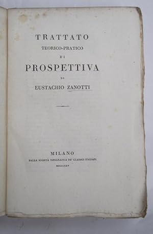 Trattato teorico-pratico di prospettiva.