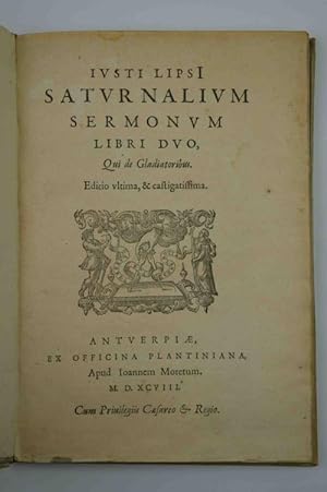 Saturnalium sermonum libri duo, qui de gladiatoribus.