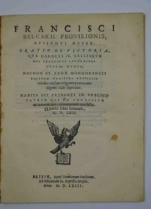 Oratio de victoria, qua Carolus IX. galliarum rex Francisci Lotharingi Guisae ducis, necton et an...