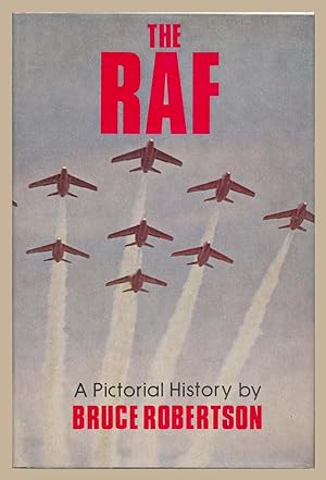 The RAF: A Pictorial History