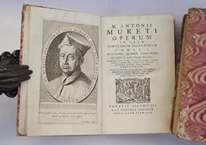M. Antonii Mureti Operum in usum scholarum selectorum.