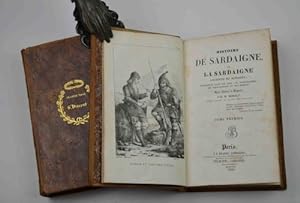 Histoire de Sardaigne ou la Sardaigne ancienne et moderne considérée dans ses lois, sa topographi...