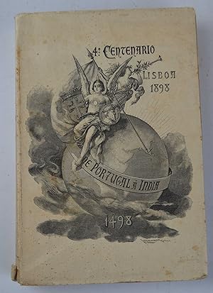 De Portugal a India. A viagem de Vasco da Gama trechos que mais se prendem com o assumpto, tirado...