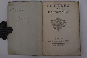 Lettres sur le Dannemarc.