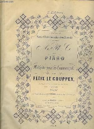 ABC du piano - Méthode pour les commançants by Félix Le Couppey: bon Pas de  couverture