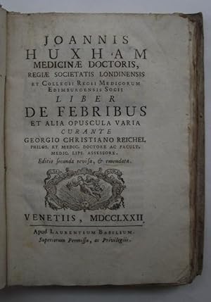 Bild des Verkufers fr Liber de febribus et alia opuscola varia. Editio secunda revisa, et emendata. zum Verkauf von Studio Bibliografico Benacense