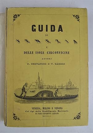 Guida di Venezia e delle isole circonvicine.