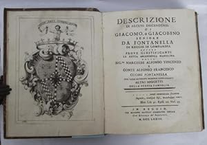 Descrizione di alcuni discendenti di Giacomo, o Giacobino Seniore da Fontanella di Reggio in Lomb...