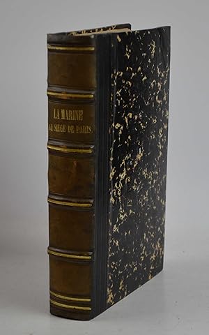 Imagen del vendedor de La marine au sige de Paris. a la venta por Studio Bibliografico Benacense