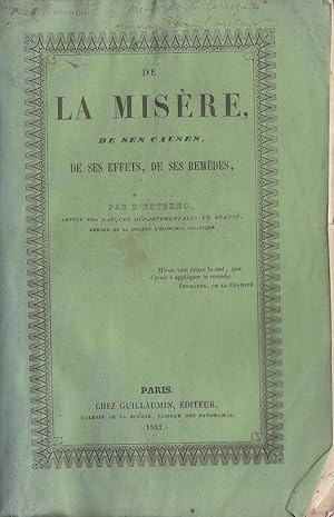 De la misère, de ses causes, de ses effets, de ses remèdes