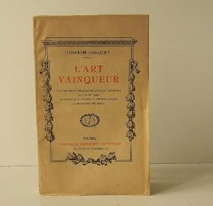 Seller image for L'ART VAINQUEUR. for sale by LIBRAIRIE LE GALET