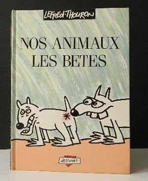 NOS ANIMAUX LES BETES.