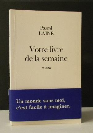 VOTRE LIVRE DE LA SEMAINE.