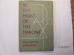 Seller image for In the midst of the throne: Sermons for sale by Goldstone Rare Books