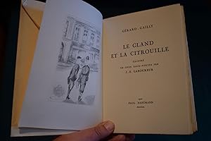 Seller image for Le Gland et la Citrouille, par Gerard-Gailly. Illustre de onze eaux-fortes par J.E. Laboureur. for sale by Collinge & Clark