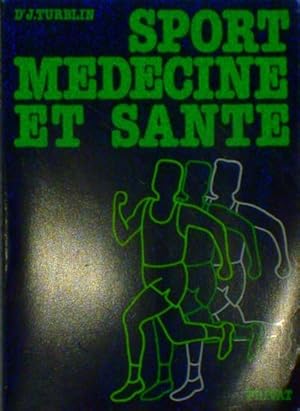 Sport Médecine et santé