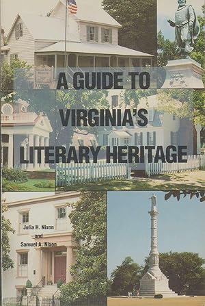 Seller image for A GUIDE TO VIRGINIA'S LITERARY HERITAGE for sale by The Avocado Pit