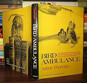 Imagen del vendedor de BIRD AMBULANCE a la venta por Rare Book Cellar