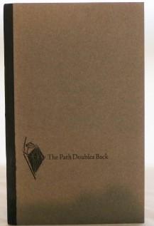 Imagen del vendedor de The Path Doubles Back a la venta por Books Again