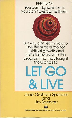 Seller image for Let Go and Live for sale by Kenneth A. Himber