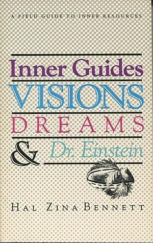 Immagine del venditore per Inner Guides, Visions, Dreams and Dr. Einstein venduto da Kenneth A. Himber
