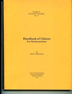 Bild des Verkufers fr Handbook of Chinese for mathematicians (Studies in Chinese terminology) zum Verkauf von Orca Knowledge Systems, Inc.