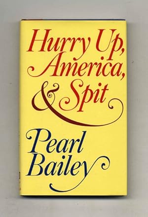 Seller image for Hurry Up, America, & Spit for sale by Books Tell You Why  -  ABAA/ILAB