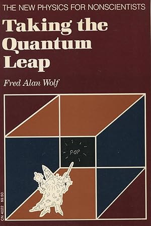 Seller image for Taking the Quantum Leap: The New Physics for Nonscientists for sale by Kenneth A. Himber