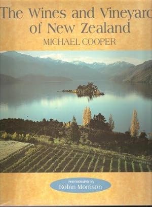 The Wines and Vineyards of New Zealand. 1993.