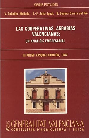 Imagen del vendedor de Las Cooperativas Agrarias Valencianas: un Anlisis Empresarial a la venta por Masalai Press