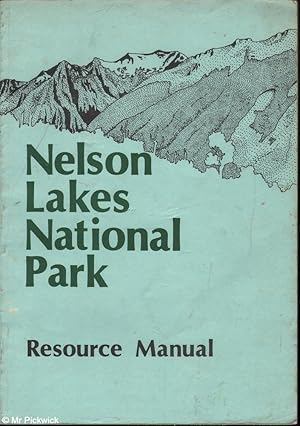 Nelson Lakes National Park Resource Manual