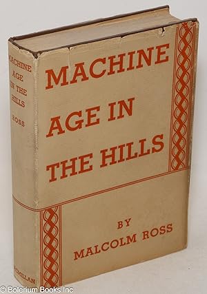 Machine age in the hills