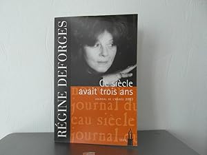 Imagen del vendedor de Ce sicle avait trois ans - Journal de l'anne 2003 a la venta por Bidonlivre