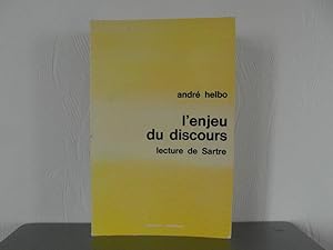 Imagen del vendedor de L'enjeu du discours - lecture de Sartre a la venta por Bidonlivre