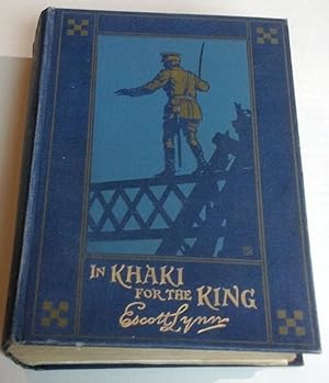 Seller image for In Khaki for the King for sale by Sheafe Street Books